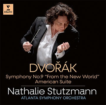 Dvořák: Symphony No. 9 From the New World, American Suite