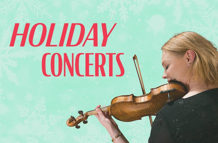 Holiday Concerts